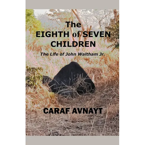 The Eighth of Seven Children