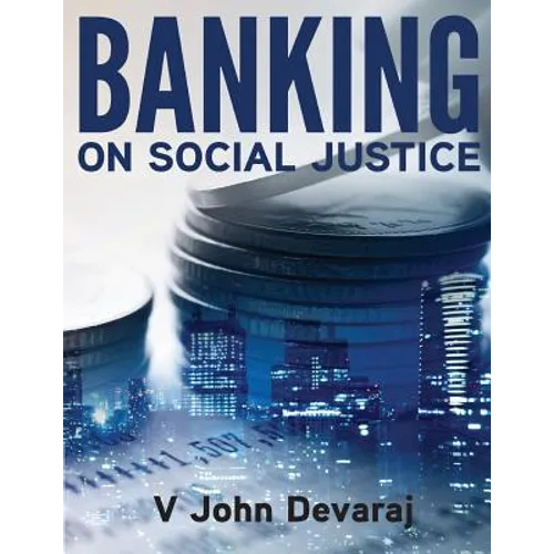 Banking on Social Justice