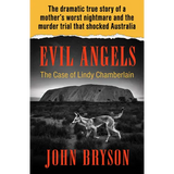 Evil Angels: The Case of Lindy Chamberlain