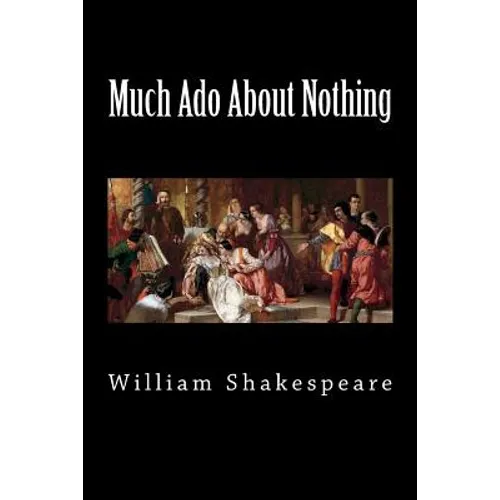 Much Ado About Nothing