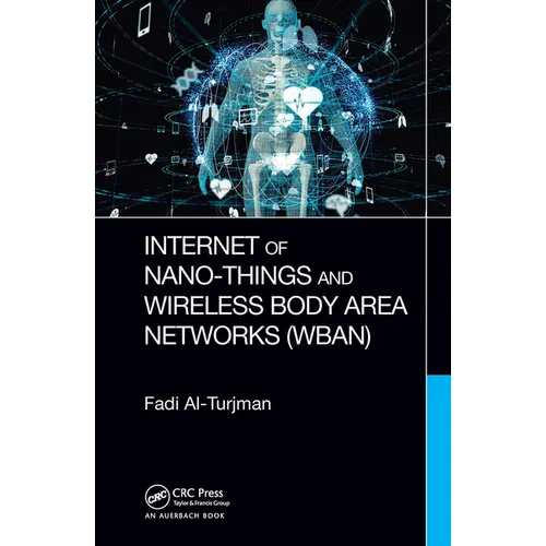 Internet of Nano-Things and Wireless Body Area Networks (Wban)