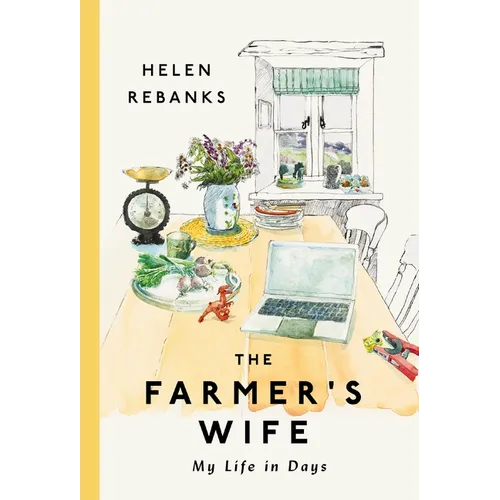 The Farmer's Wife: My Life in Days