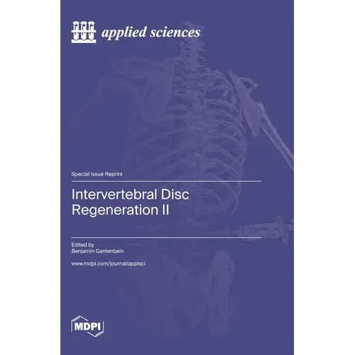 Intervertebral Disc Regeneration II