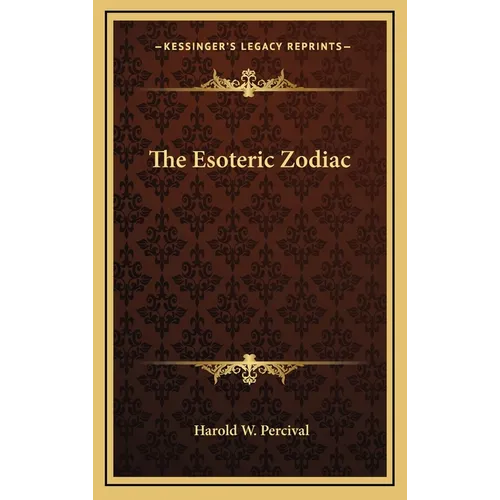 The Esoteric Zodiac