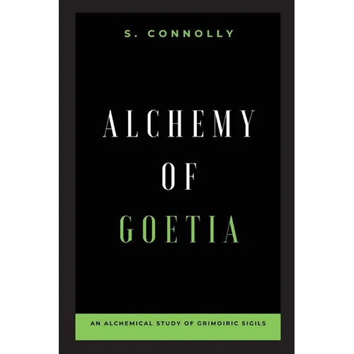 Alchemy of Goetia: An Alchemical Study of Grimoiric Sigils