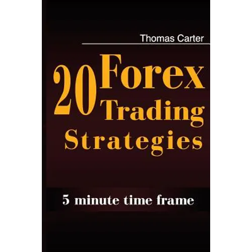 20 Forex Trading Strategies Collection (5 Min Time frame)