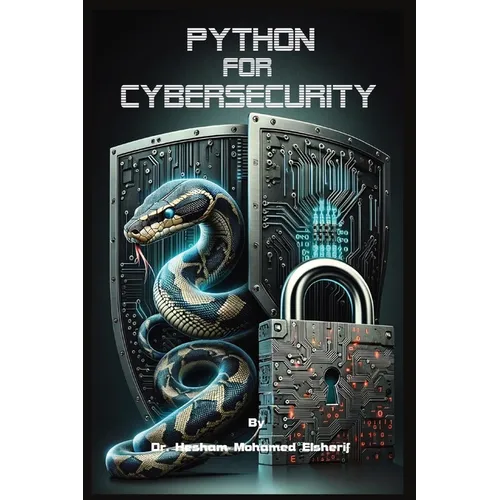 Python For Cybersecurity