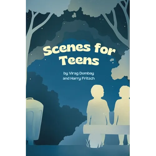 Scenes for Teens