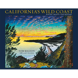California's Wild Coast: Poetry, Prints, and History - Paperback