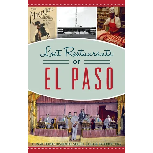 Lost Restaurants of El Paso