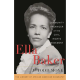 Ella Baker: Community Organizer of the Civil Rights Movement - Hardcover