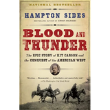 Blood and Thunder: An Epic of the American West - Paperback
