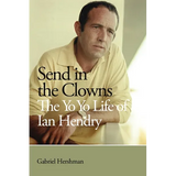 Send in the Clowns - The Yo Yo Life of Ian Hendry
