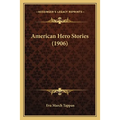 American Hero Stories (1906)