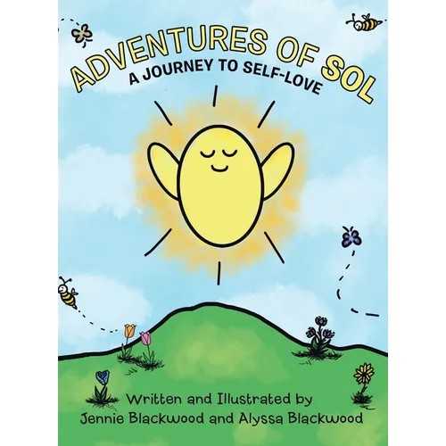 Adventures Of Sol: A Journey to Self-Love