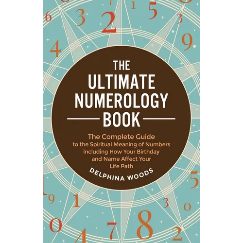 The Ultimate Numerology Book
