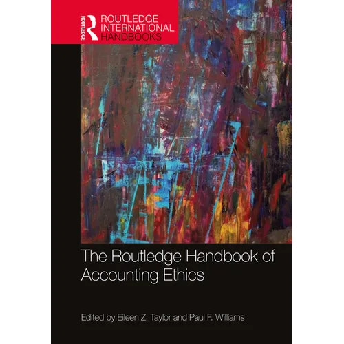 The Routledge Handbook of Accounting Ethics