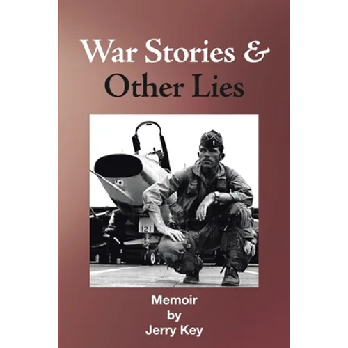 War Stories & Other Lies
