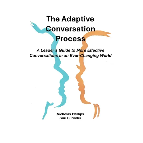 The Adaptive Conversation Process