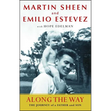 Along the Way: The Journey of a Father and Son - Paperback