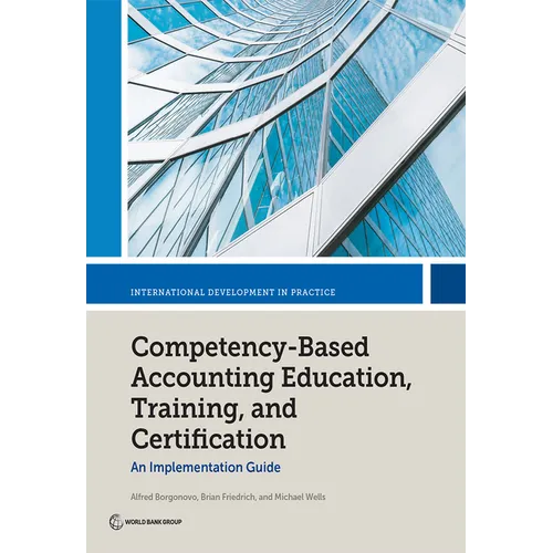 Competency-Based Accounting Education, Training, and Certification: An Implementation Guide