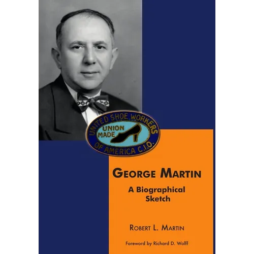 George Martin: A Biographical Sketch