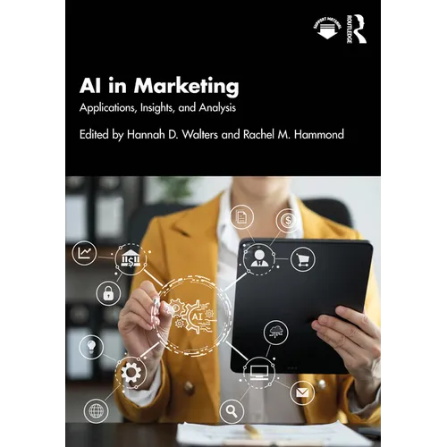 AI in Marketing: Applications, Insights, and Analysis