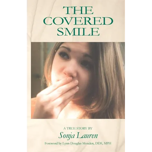 The Covered Smile