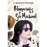 Blueprints of Sir Michael - Paperback