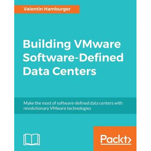 Building VMware Software-Defined Data Centers