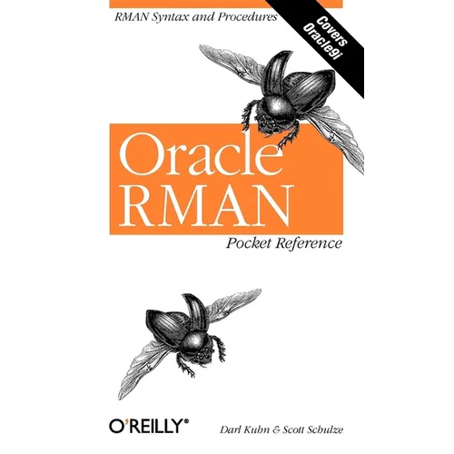 Oracle RMAN Pocket Reference
