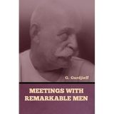 Meetings with Remarkable Men - Paperback