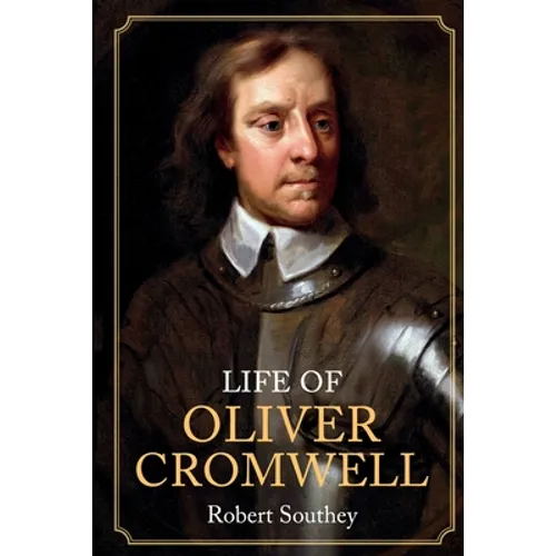 Life of Oliver Cromwell