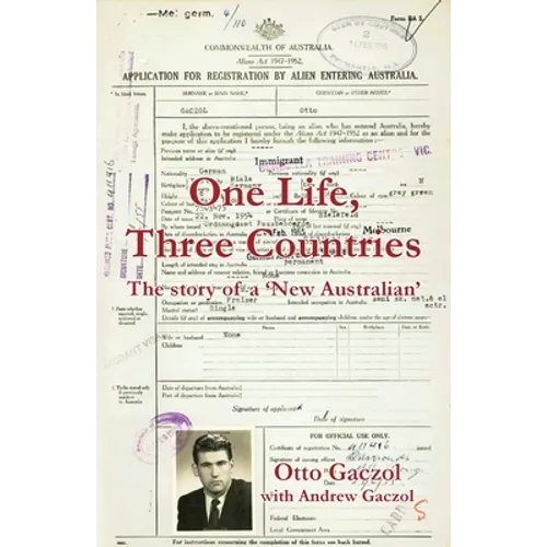 One Life, Three Countries: The story of a 'New Australian'