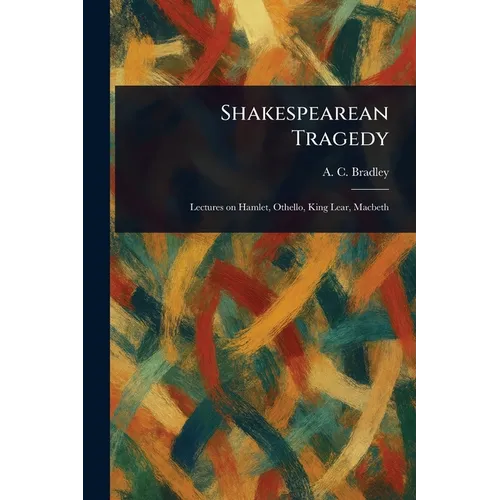Shakespearean Tragedy