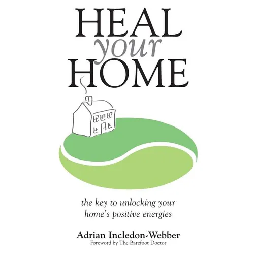 Heal Your Home