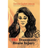 Tbi Traumatic Brain Injury