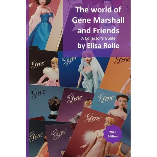 The world of Gene Marshall and Friends: A Collector's Guide