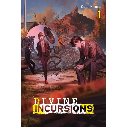 Divine Incursions, Vol. 1 (Light Novel): Volume 1