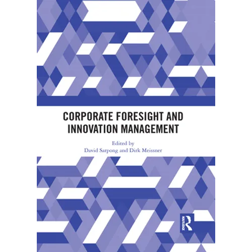 Corporate Foresight and Innovation Management