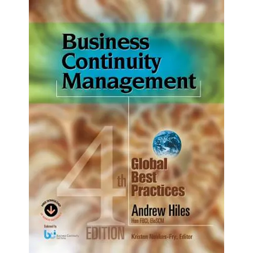 Business Continuity Management: Global Best Practices, 4th Edition