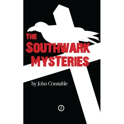 The Southwark Mysteries