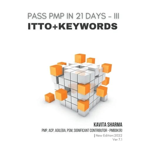 Pass Pmp in 21 Days III - Itto + Keywords