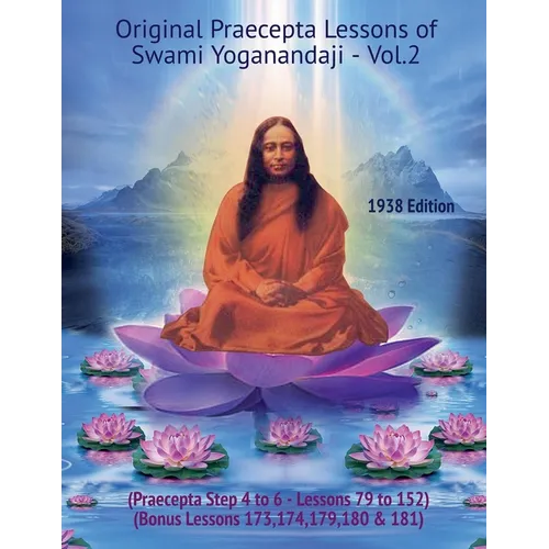 Original Praecepta Lessons of Swami Yoganandaji - Vol.2