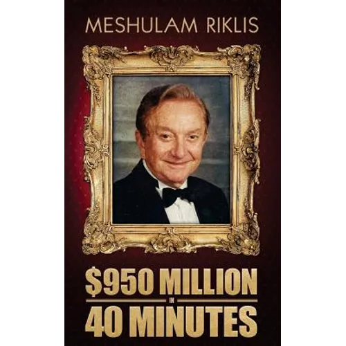 $950 Million in 40 Minutes