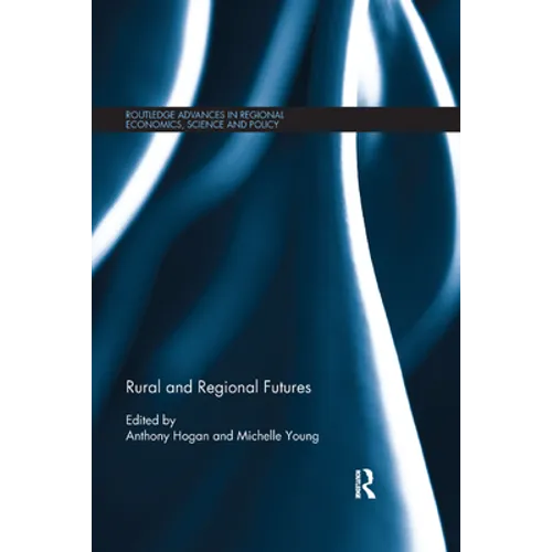 Rural and Regional Futures