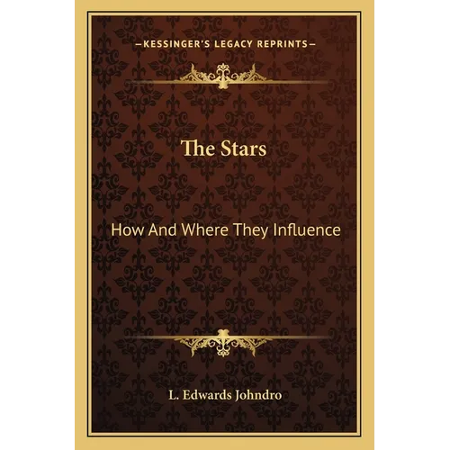 The Stars: How And Where They Influence