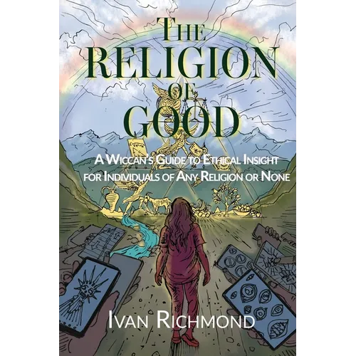 The Religion of Good
