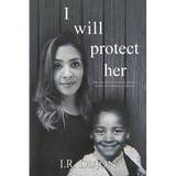 I Will Protect Her