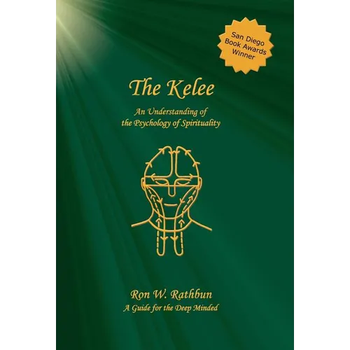 The Kelee: An Understanding of the Psychology of Spirituality